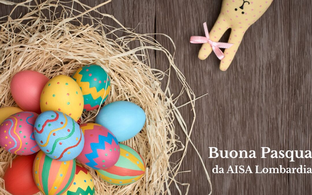 Buona Pasqua da AISA Lombardia 2025